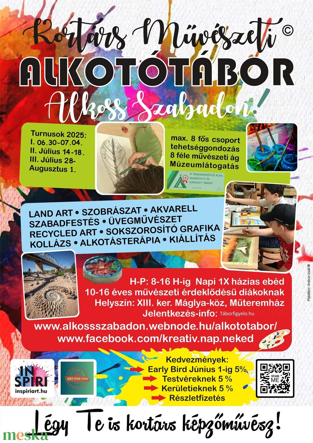 ALKOSS SZABADON! KORTÁRS MŰVÉSZETI TEHETSÉGGONDOZÓ ALKOTÓTÁBOROK 8-16 ÉV - FELNŐTT - diy (csináld magad) - workshop & tanfolyam - Meska.hu
