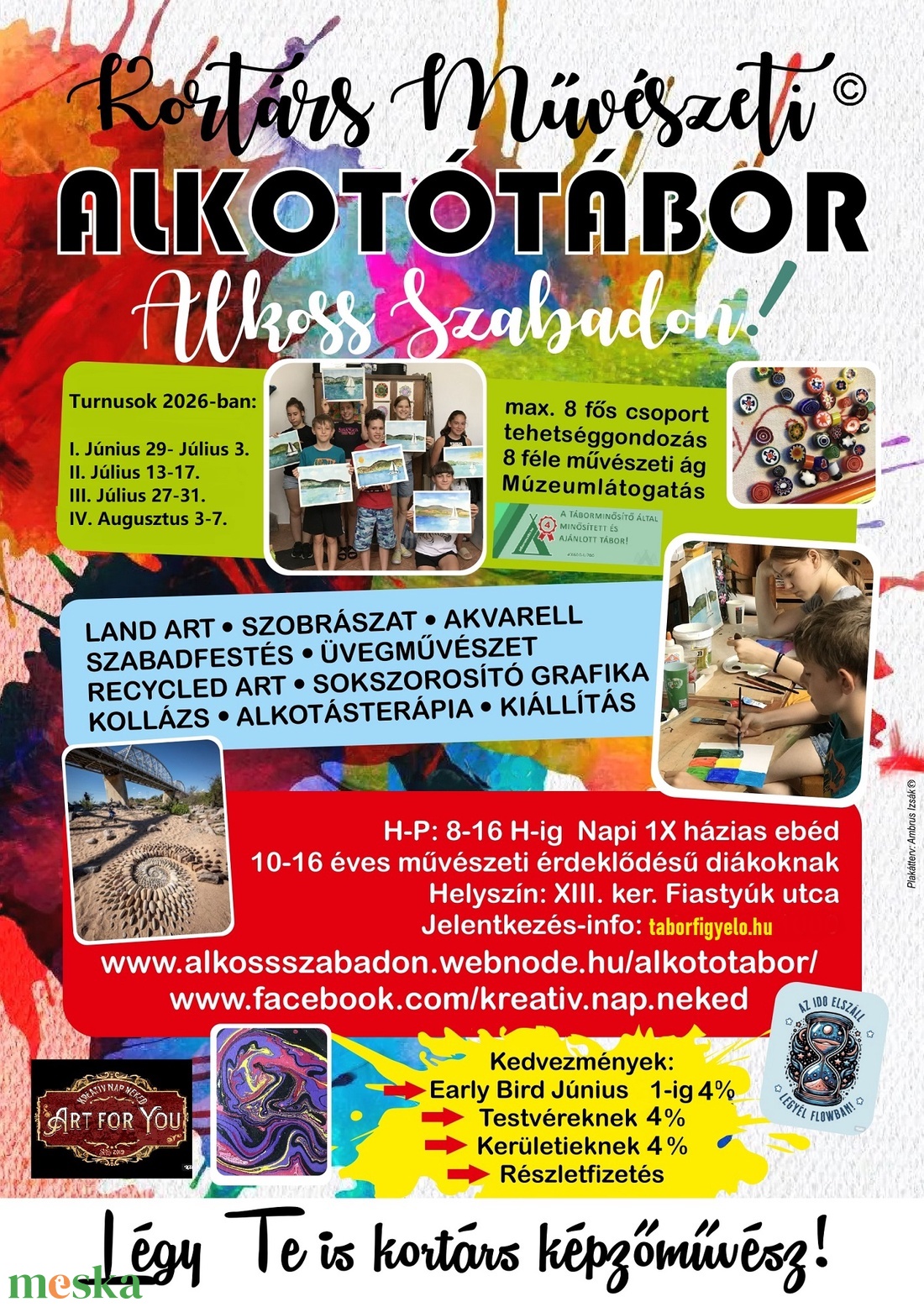 ALKOSS SZABADON! KORTÁRS MŰVÉSZETI TEHETSÉGGONDOZÓ ALKOTÓTÁBOROK 8-16 ÉV - FELNŐTT - diy (csináld magad) - workshop & tanfolyam - Meska.hu