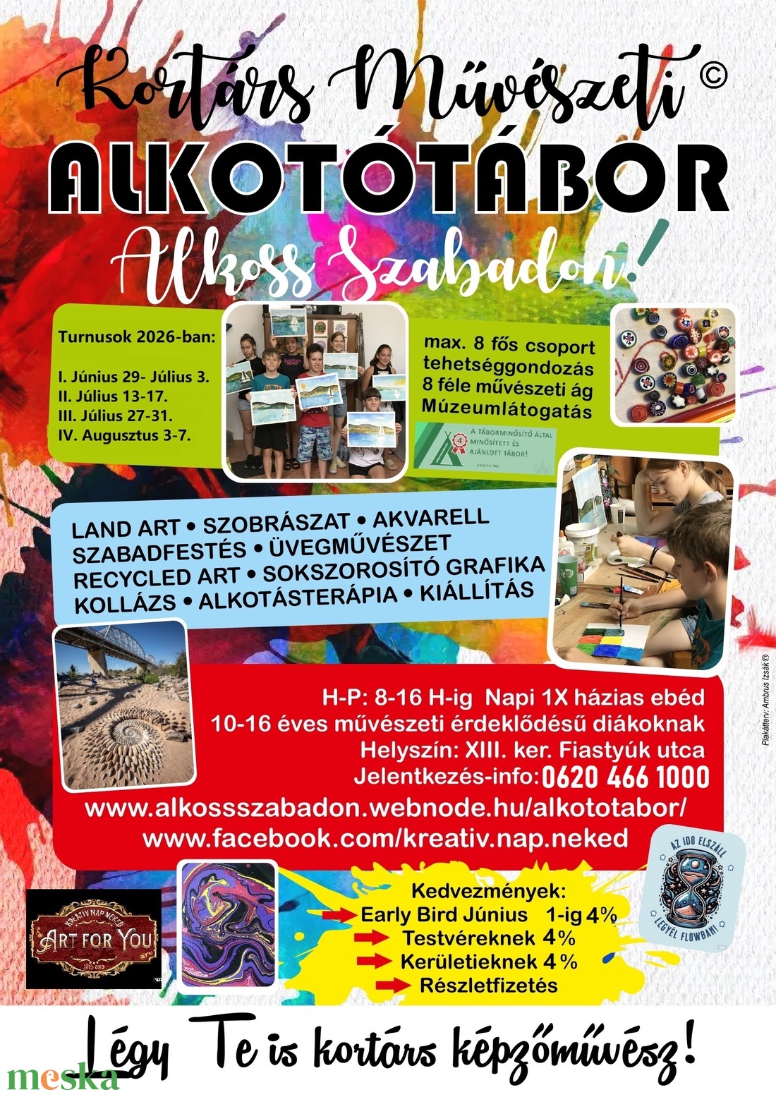 ALKOSS SZABADON! KORTÁRS MŰVÉSZETI TEHETSÉGGONDOZÓ ALKOTÓTÁBOROK 8-16 ÉV - FELNŐTT - diy (csináld magad) - workshop & tanfolyam - Meska.hu
