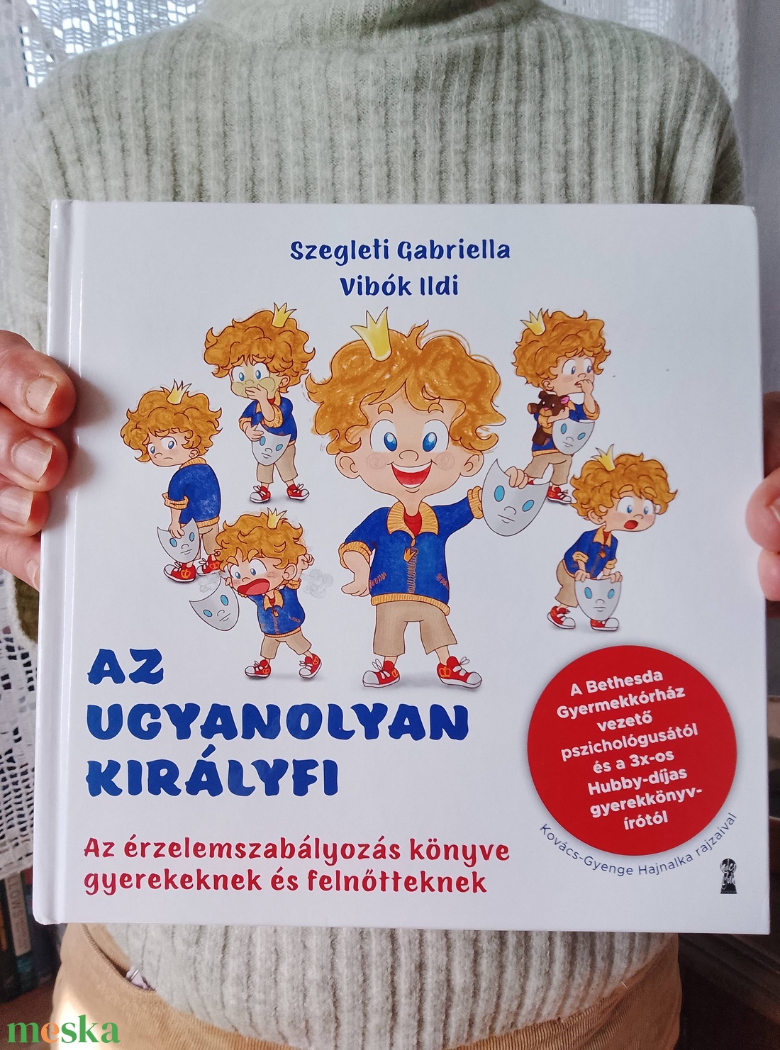 Szegleti Gabriella, Vibók Ildi: Az ugyanolyan királyfi - Neked - vagy a számodra fontos személynek - szóló dedikációval - könyv & zene - könyv - Meska.hu
