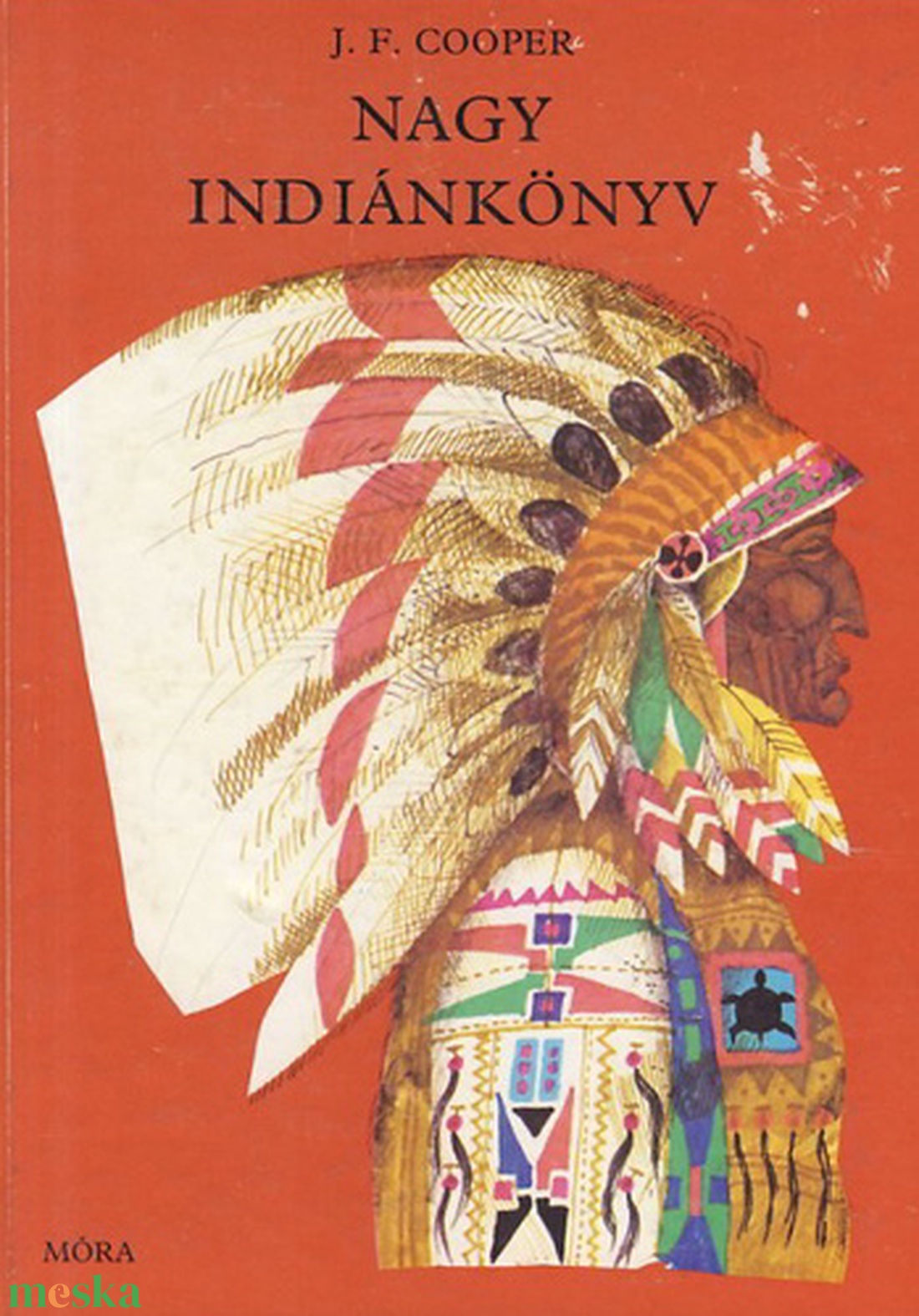 James Fenimore Cooper: Nagy indiánkönyv - könyv & zene - könyv - Meska.hu James Fenimore Cooper: Nagy indiánkönyv - könyv & zene - könyv - Meska.hu