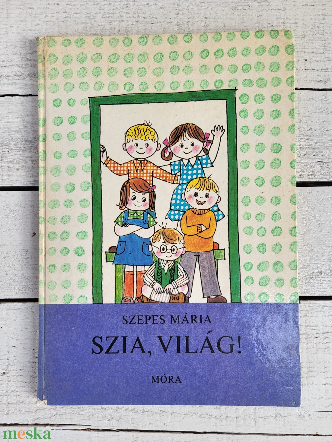 Szepes Mária: Szia, világ! ( Pöttyös Panni 7. ) - könyv & zene - könyv - Meska.hu