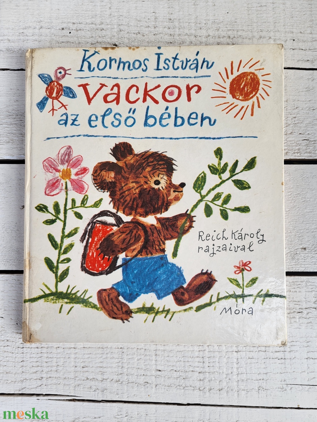 Kormos István: Vackor az első bében - könyv & zene - könyv - Meska.hu
