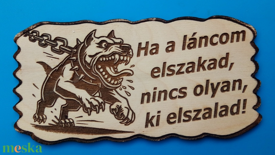 Humoros(nak szánt) kutyatábla. Ha elszakad... Vigyázz a kutya harap helyett.  - otthon & életmód - dekoráció - kép & falikép - táblakép - Meska.hu