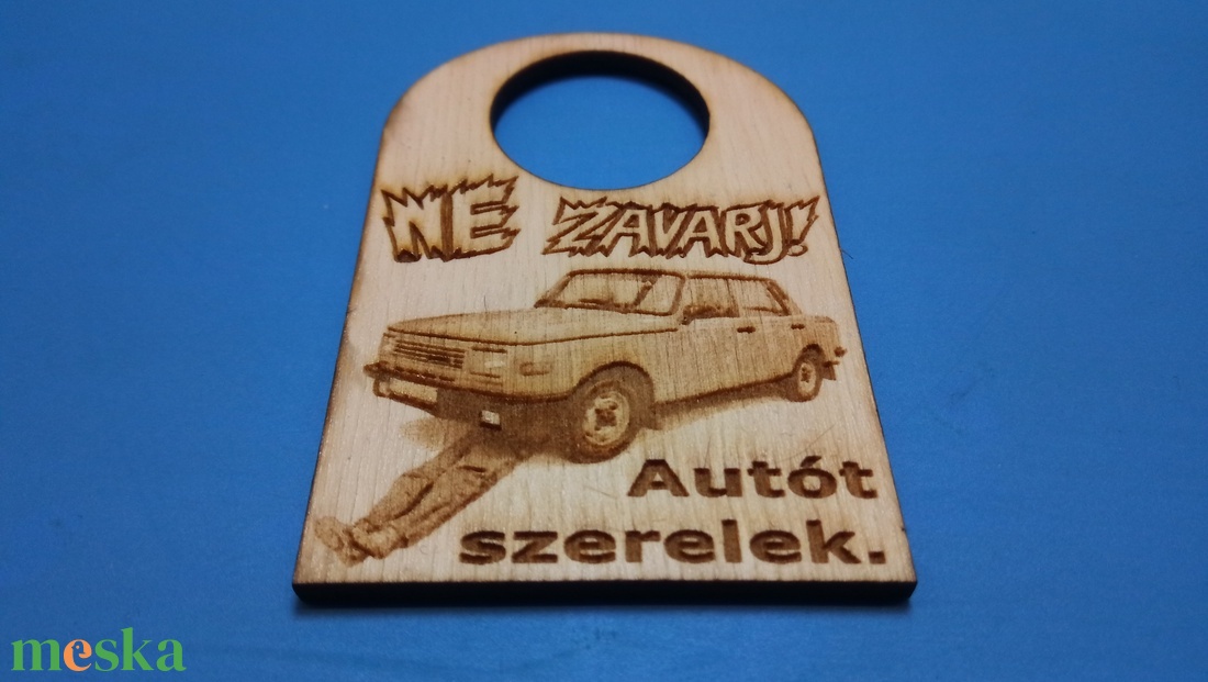 Ne zavarj! tábla, Wartburg 353 HH limuzin mintával autósoknak, szerelőknek, veteránosoknak, DDR mánoknak. NDK örülteknek - esküvő - dekoráció - tábla & jelzés - Meska.hu