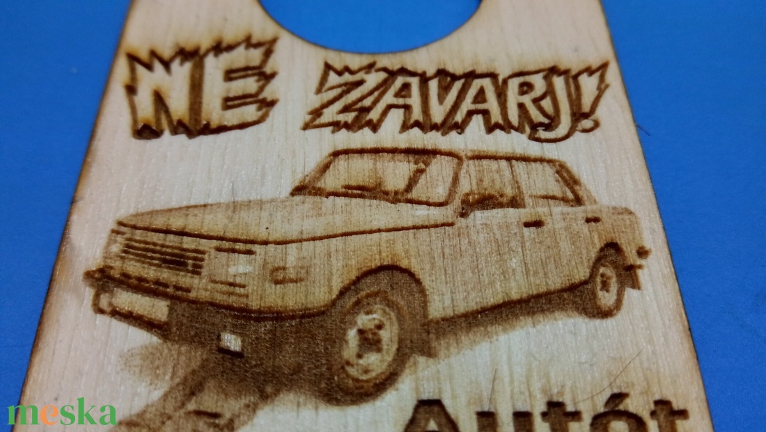 Ne zavarj! tábla, Wartburg 353 HH limuzin mintával autósoknak, szerelőknek, veteránosoknak, DDR mánoknak. NDK örülteknek - esküvő - dekoráció - tábla & jelzés - Meska.hu