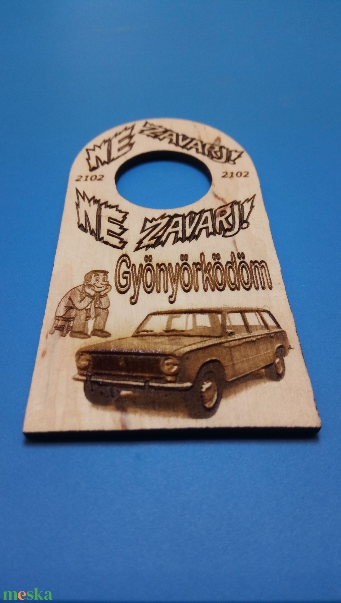 LADA 2102 mintás, NE ZAVARJ! tábla. Vicces, humoros ajándék Netábla, ladásnak, autósnak, veteránosnak, férfinak, fiúnak. - esküvő - dekoráció - tábla & jelzés - Meska.hu