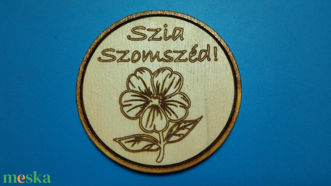 Szia szomszéd! Hűtőmégnes, lánynak, lány szomszédnak. Ajándéknak, köszönetnek, viccnek, jókedvnek. - otthon & életmód - konyhafelszerelés, tálalás - konyhai dekoráció - hűtőmágnes - Meska.hu