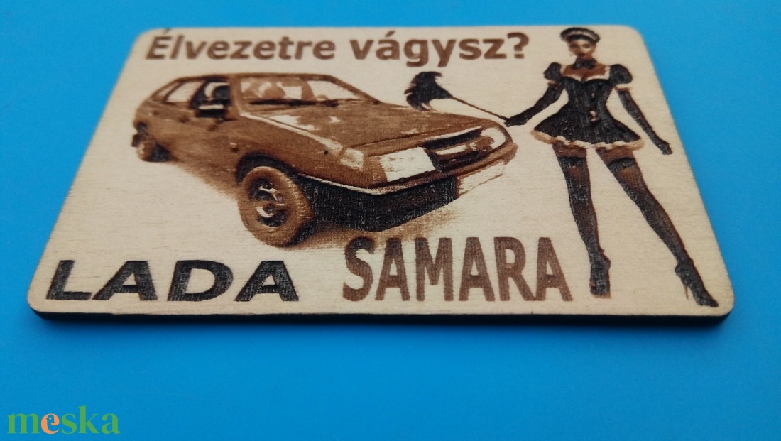 LADA samara 5a hűtőmágenes. Retro stílus, 70-es évek. Élvezetre vágysz? felirattal, lánnyal. - otthon & életmód - konyhafelszerelés, tálalás - konyhai dekoráció - hűtőmágnes - Meska.hu