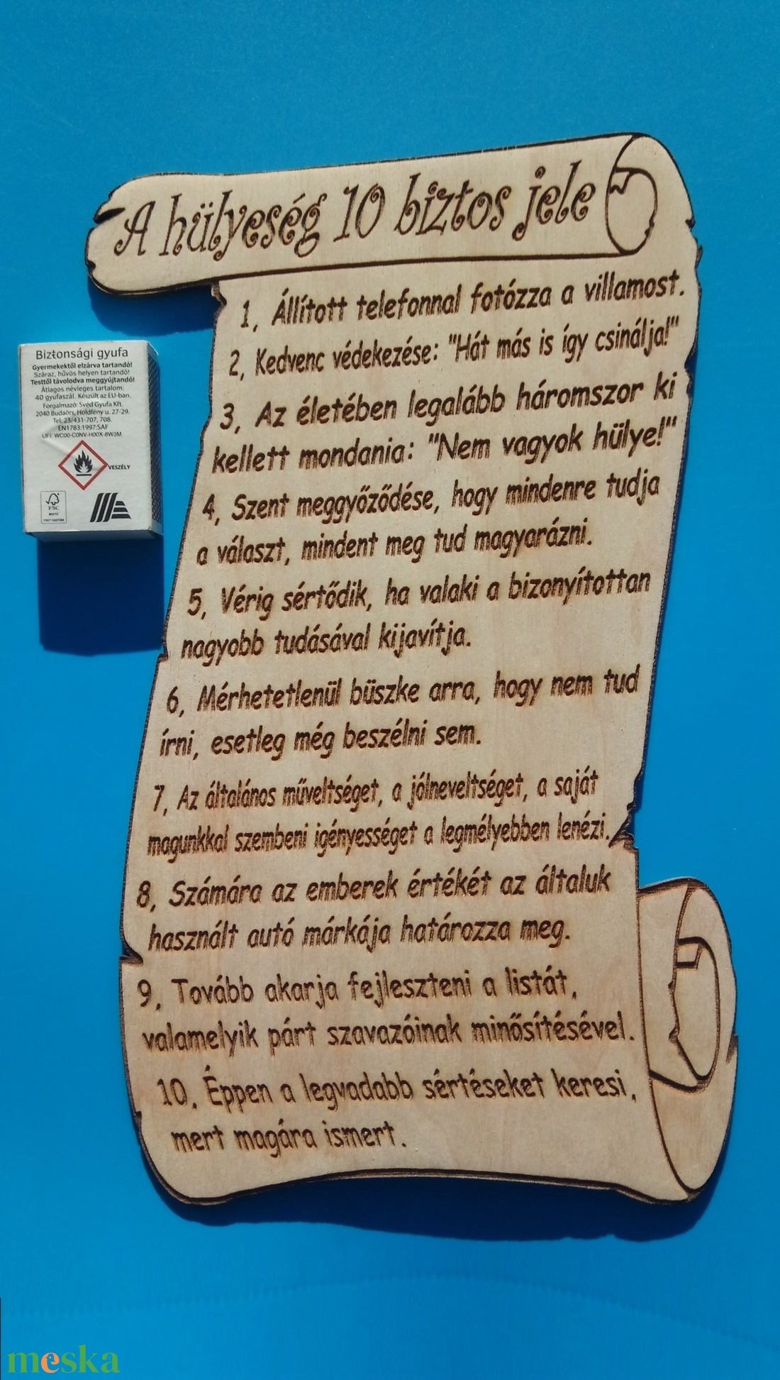A hülyeség 10 biztos jele című, gravírozott, vicces(nek szánt), bölcselet pergamen tábla. - otthon & életmód - dekoráció - kép & falikép - táblakép - Meska.hu