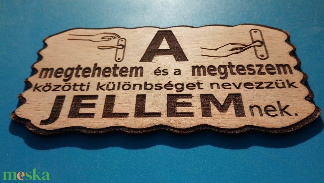 Bölcsesség tábla.  Bölcselet a becsületről, gyerekeknek, felnőtteknek, otthonba, iskolába. - otthon & életmód - dekoráció - kép & falikép - fából készült kép - Meska.hu