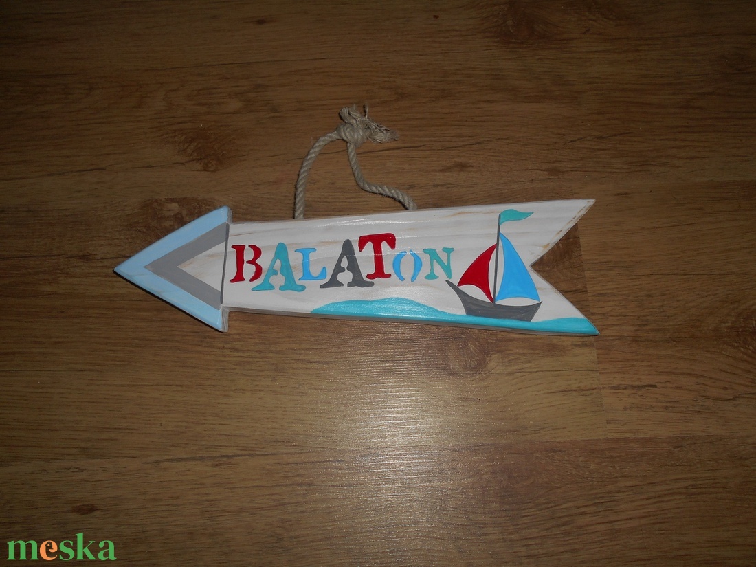 Balaton dekorációs nyíl hajóval - otthon & életmód - dekoráció - fali és függő dekoráció - felirat - Meska.hu Balaton dekorációs nyíl hajóval - otthon & életmód - dekoráció - fali és függő dekoráció - felirat - Meska.hu