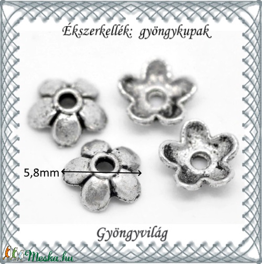 Ékszerkellék: gyöngykupak BGYK21 5,8mm-es 20db/csomag - kellékek & szerszámok - gyöngyfűzés kellékek - gyöngykupak - Meska.hu Ékszerkellék: gyöngykupak BGYK21 5,8mm-es 20db/csomag - kellékek & szerszámok - gyöngyfűzés kellékek - gyöngykupak - Meska.hu