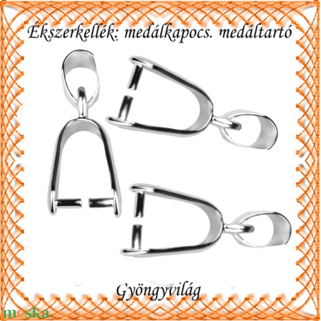 Ezüstözött medálkapocs 3db/cs BMK 05-25 e 4db/csomag - kellékek & szerszámok - ékszerkellék - medáltartó, medálkapocs - Meska.hu Ezüstözött medálkapocs 3db/cs BMK 05-25 e 4db/csomag - kellékek & szerszámok - ékszerkellék - medáltartó, medálkapocs - Meska.hu