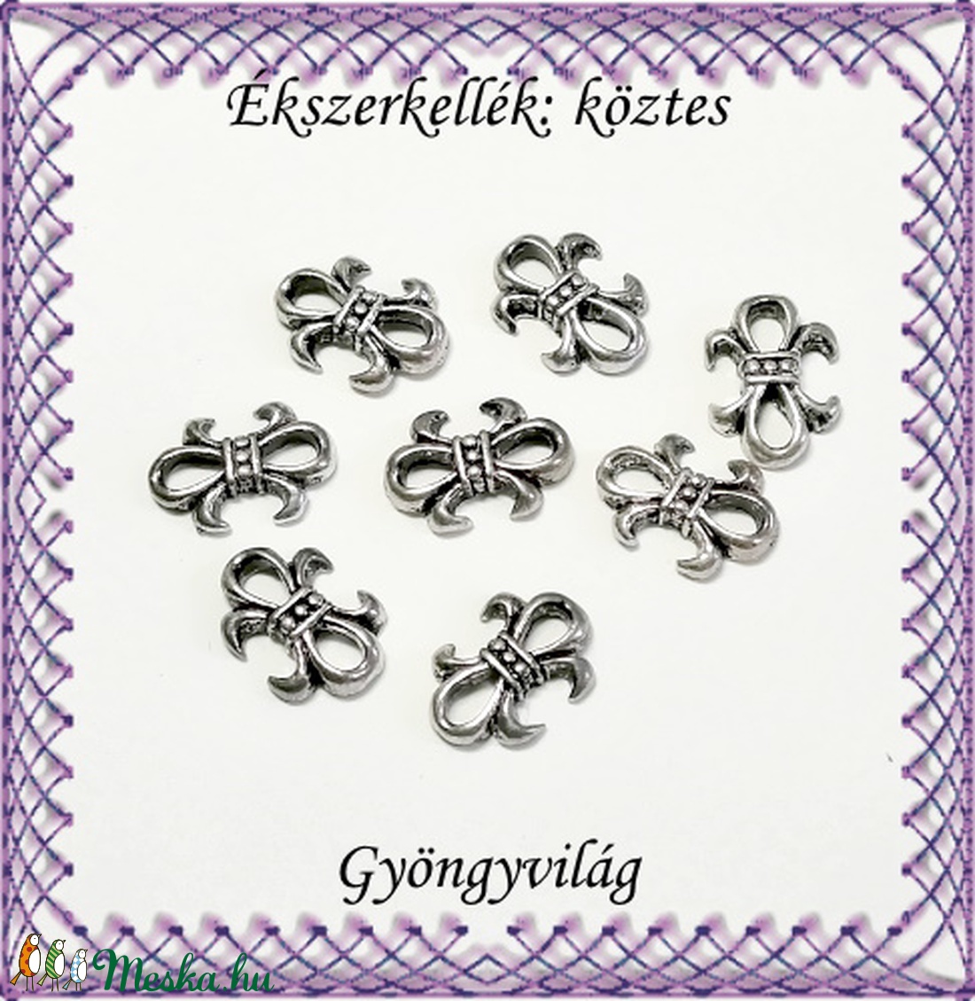 Ékszerkellék: köztes / díszítőelem / gyöngy BKÖ 1S 24 8db/csomag - gyöngy, ékszerkellék - fém köztesek - Meska.hu Ékszerkellék: köztes / díszítőelem / gyöngy BKÖ 1S 24 8db/csomag - gyöngy, ékszerkellék - fém köztesek - Meska.hu