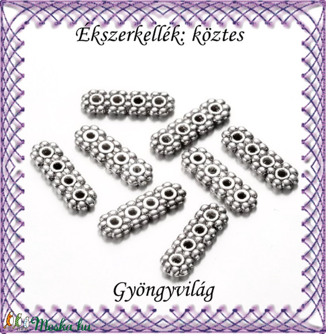 Ékszerkellék: köztes / díszítőelem / gyöngy BKÖ 4S 03e-13,5x4,5 8db - gyöngy, ékszerkellék - fém köztesek - Meska.hu Ékszerkellék: köztes / díszítőelem / gyöngy BKÖ 4S 03e-13,5x4,5 8db - gyöngy, ékszerkellék - fém köztesek - Meska.hu