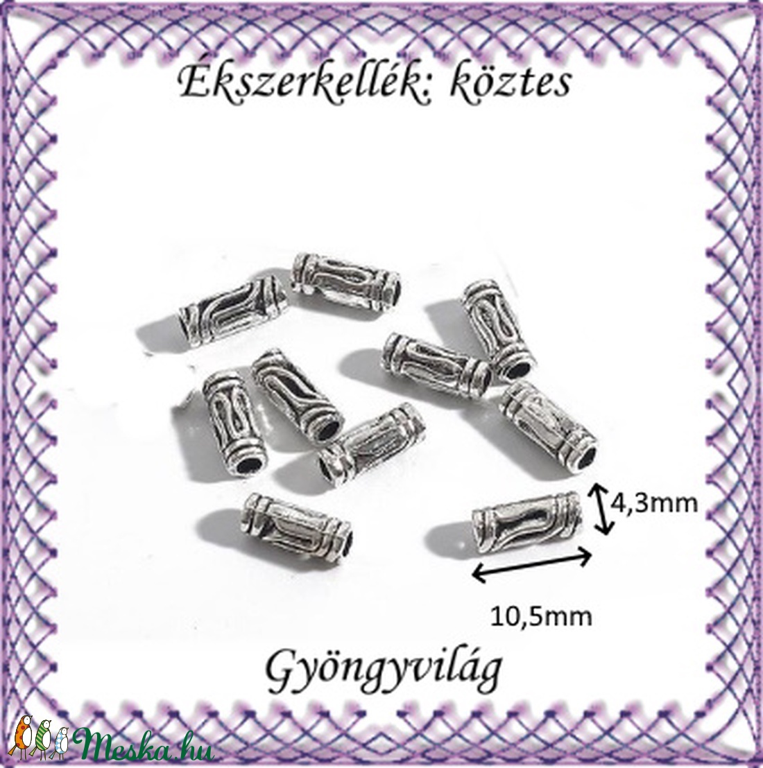 Ékszerkellék: köztes / díszítőelem / gyöngy BKÖ 1S 41-10e 10db/csomag - kellékek & szerszámok - gyöngyfűzés kellékek - fém köztesek - Meska.hu