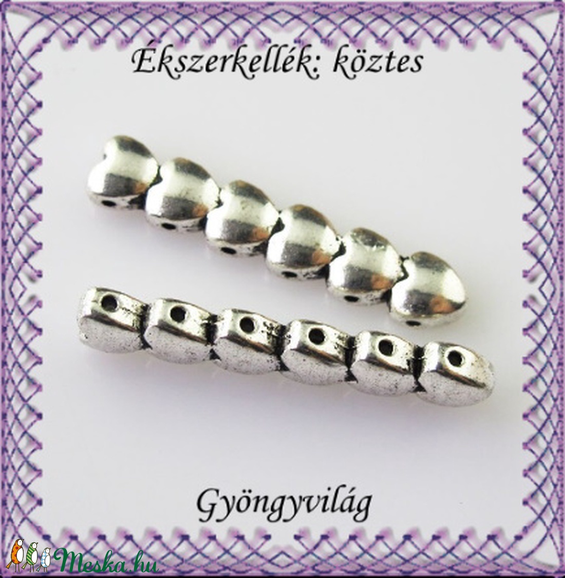 Ékszerkellék: köztes / díszítőelem / gyöngy BKÖ 6S 01 2db/csomag - gyöngy, ékszerkellék - fém köztesek - Meska.hu Ékszerkellék: köztes / díszítőelem / gyöngy BKÖ 6S 01 2db/csomag - gyöngy, ékszerkellék - fém köztesek - Meska.hu