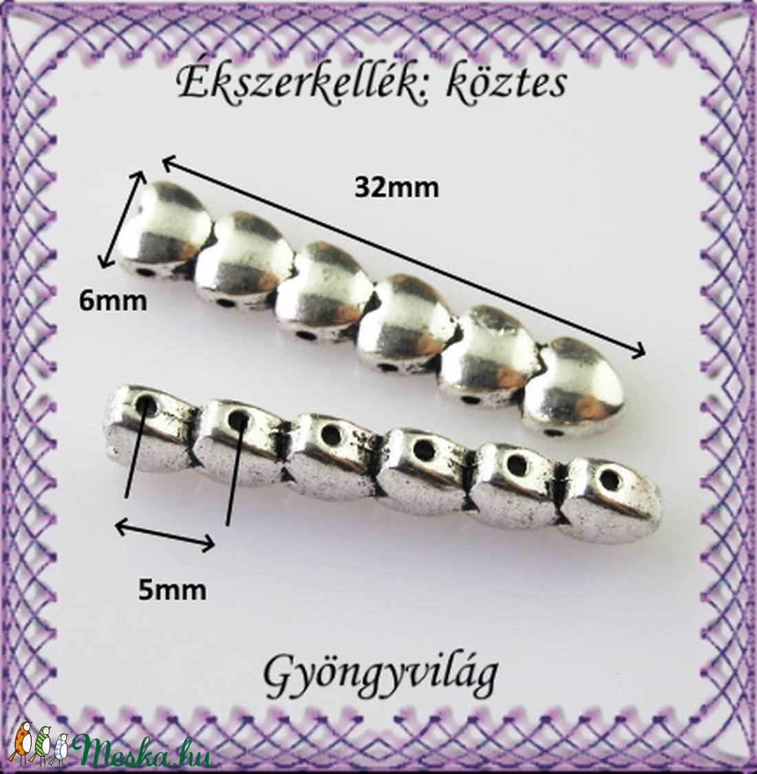 Ékszerkellék: köztes / díszítőelem / gyöngy BKÖ 6S 01 2db/csomag - gyöngy, ékszerkellék - fém köztesek - Meska.hu Ékszerkellék: köztes / díszítőelem / gyöngy BKÖ 6S 01 2db/csomag - gyöngy, ékszerkellék - fém köztesek - Meska.hu
