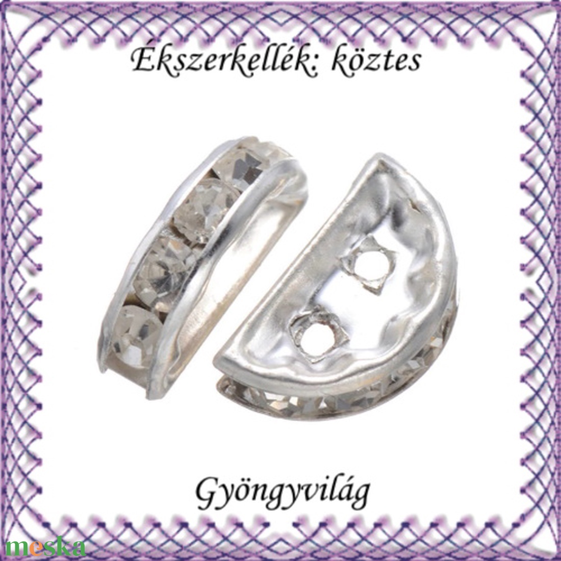Ékszerkellék: köztes / díszítőelem / gyöngy BKÖ 2S 10e 5db - kellékek & szerszámok - gyöngyfűzés kellékek - fém köztesek - Meska.hu