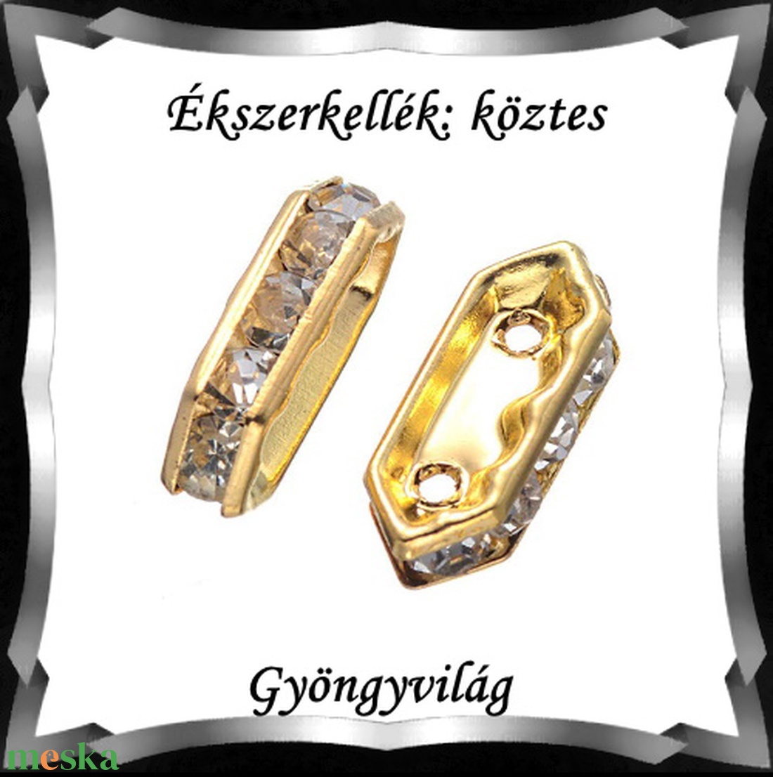 Ékszerkellék: köztes / díszítőelem / gyöngy BKÖ 2S 11a 5db - kellékek & szerszámok - gyöngyfűzés kellékek - fém köztesek - Meska.hu