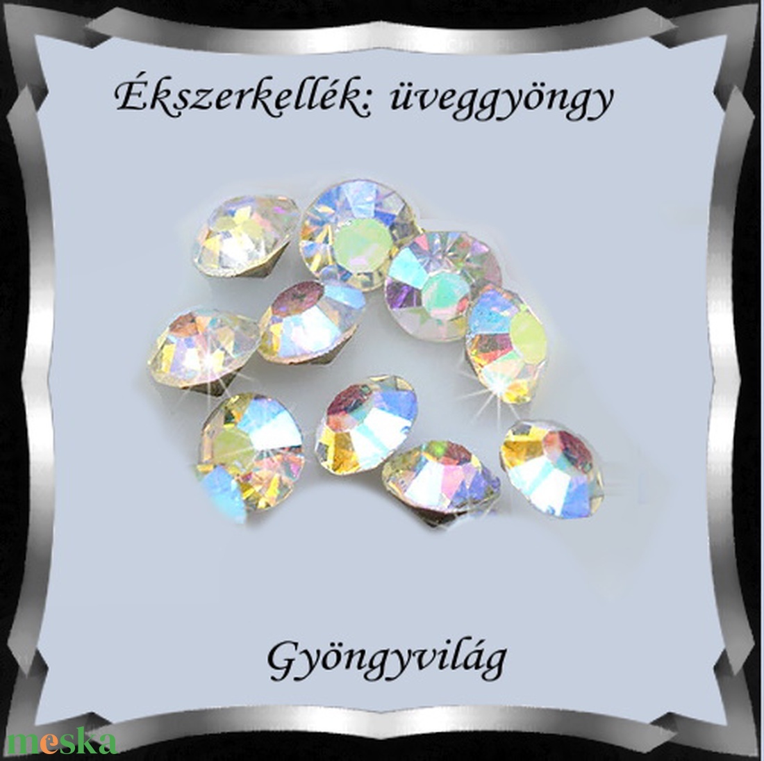 Gyöngyök: kristály rivoli 5mm-es ragasztható 25db/cs SS24 - gyöngy, ékszerkellék - üveggyöngy - Meska.hu Gyöngyök: kristály rivoli 5mm-es ragasztható 25db/cs SS24 - gyöngy, ékszerkellék - üveggyöngy - Meska.hu