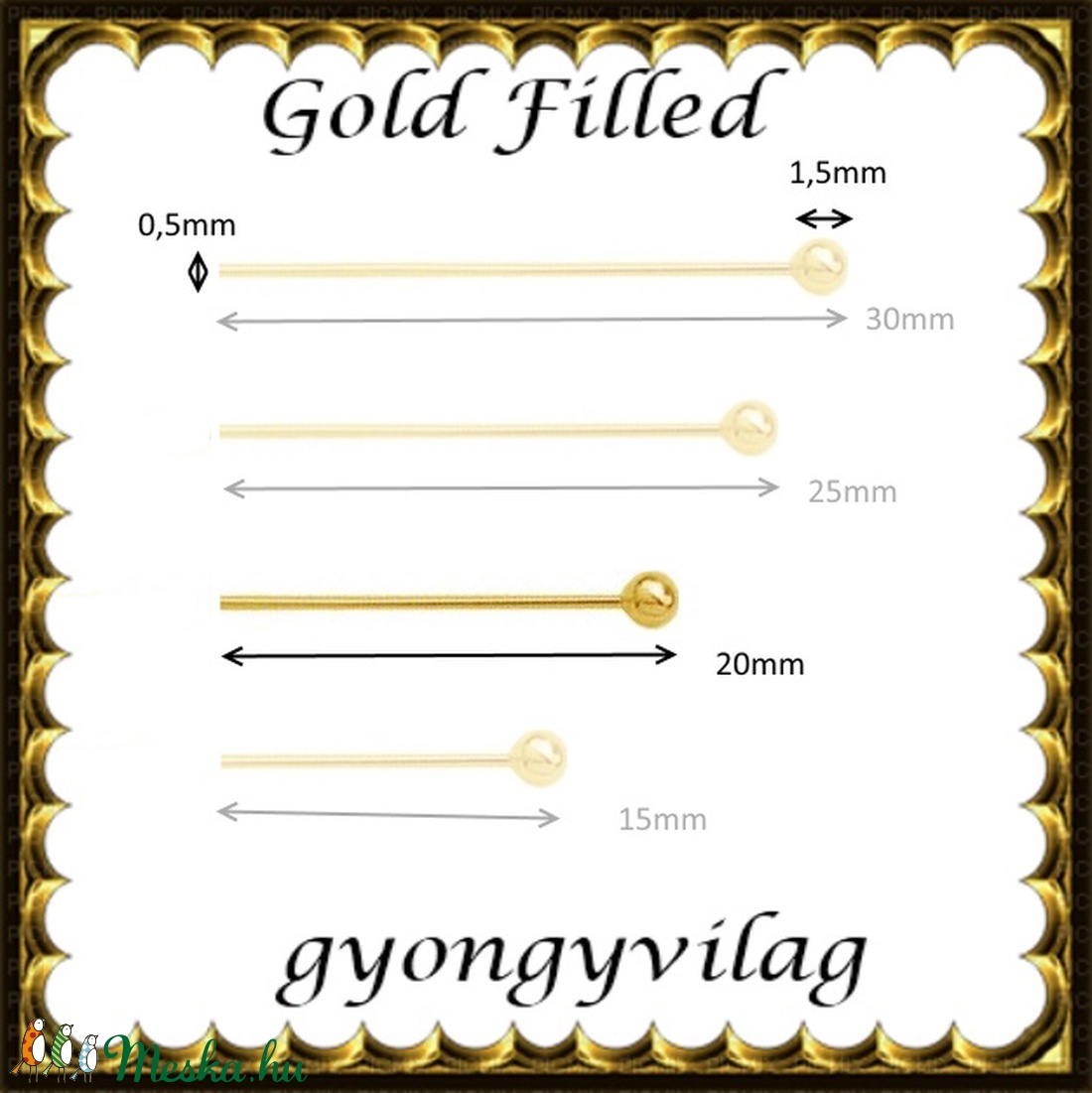 Gold Filled szerelőpálca gömb végű 20 x 0,5mm-es 2db/ csomag - kellékek & szerszámok - gyöngyfűzés kellékek - szerelőpálca - Meska.hu Gold Filled szerelőpálca gömb végű 20 x 0,5mm-es 2db/ csomag - kellékek & szerszámok - gyöngyfűzés kellékek - szerelőpálca - Meska.hu
