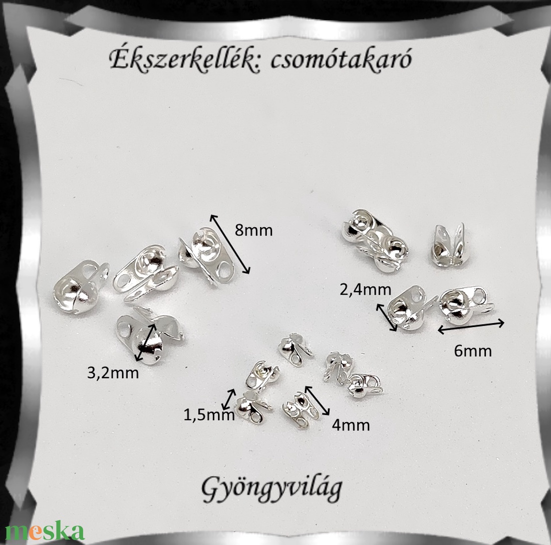 Ékszerkellék: csomótakaró BCST 03 3 méret 10-10-10pár - kellékek & szerszámok - gyöngyfűzés kellékek - egyéb alkatrész - Meska.hu Ékszerkellék: csomótakaró BCST 03 3 méret 10-10-10pár - kellékek & szerszámok - gyöngyfűzés kellékek - egyéb alkatrész - Meska.hu
