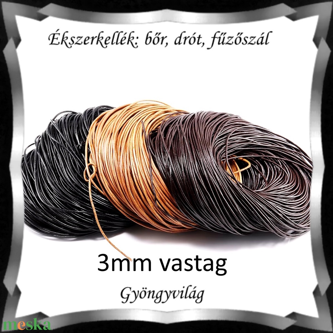 Ékszerkellék: fűző szál/ bőr szál FSZ03-3 mm-es több színben - kellékek & szerszámok - rövidáru - fonal, cérna - bőr szál - Meska.hu Ékszerkellék: fűző szál/ bőr szál FSZ03-3 mm-es több színben - kellékek & szerszámok - rövidáru - fonal, cérna - bőr szál - Meska.hu