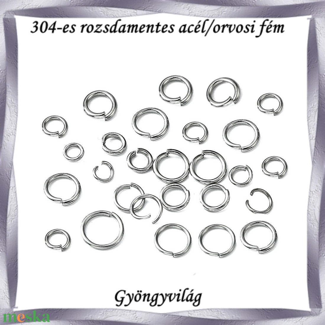 304 Nemes acél ékszerkellék: szerelőkarika , nyitott NASZK NY 3-6mm-es több vastagságban - kellékek & szerszámok - gyöngyfűzés kellékek - szerelőkarika - Meska.hu 304 Nemes acél ékszerkellék: szerelőkarika , nyitott NASZK NY 3-6mm-es több vastagságban - kellékek & szerszámok - gyöngyfűzés kellékek - szerelőkarika - Meska.hu
