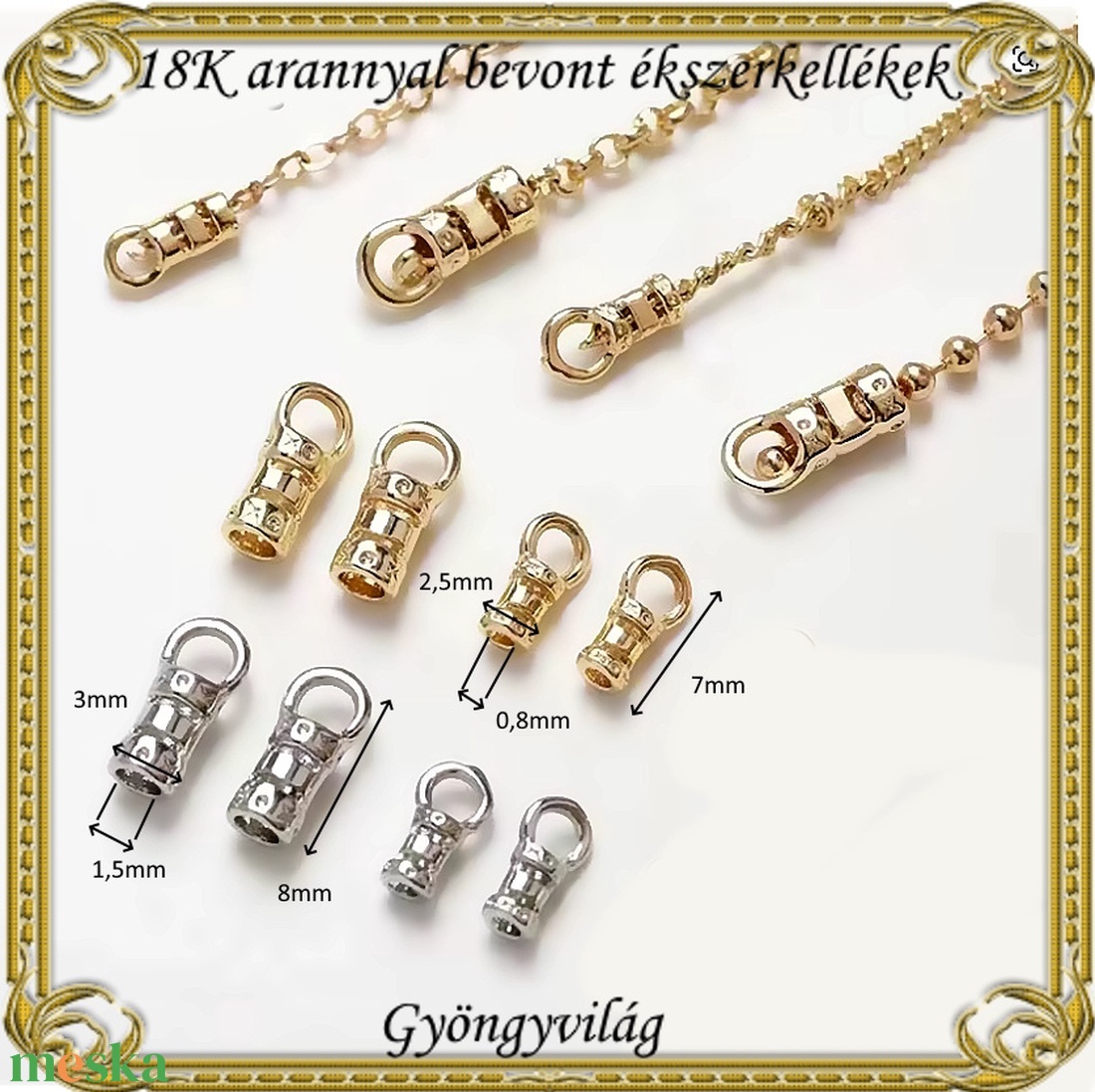 18K arannyal bevont ékszerkellék: láncvég ABLK 03 több méretbe és szinben - kellékek & szerszámok - gyöngyfűzés kellékek - egyéb alkatrész - Meska.hu