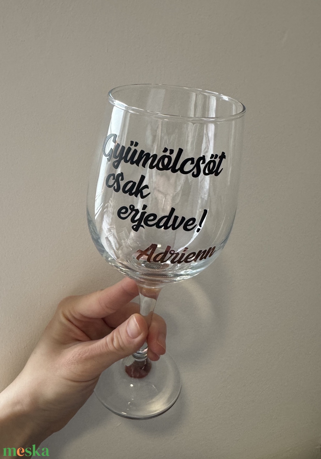 Egyedi feliratos borospohár - otthon & életmód - konyhafelszerelés, tálalás - tálalás - boros poharak, szettek - Meska.hu