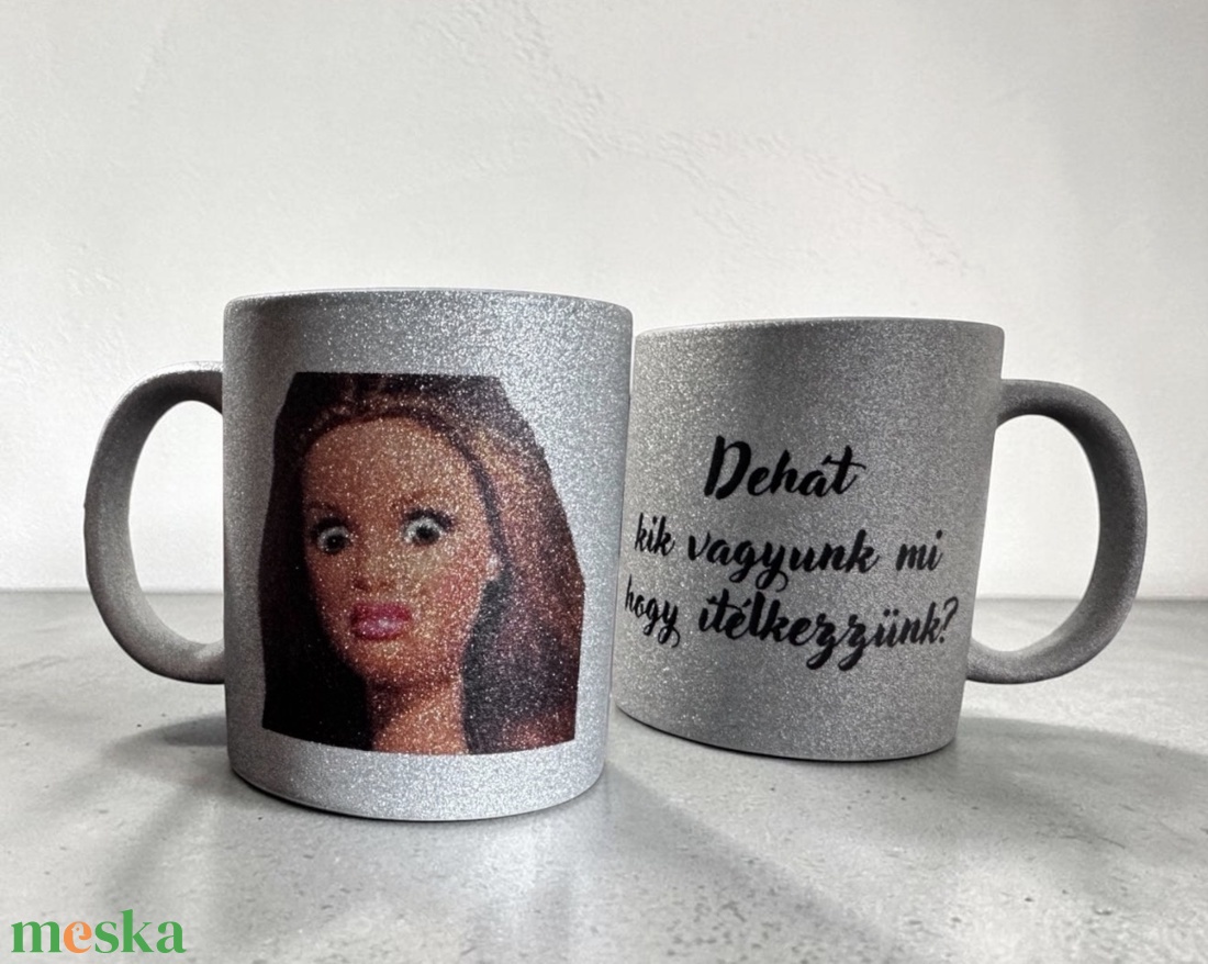 Dehát kik vagyunk mi, hogy ítélkezzünk? x Barbie bögre - otthon & életmód - konyhafelszerelés, tálalás - tálalás - bögre & csésze - Meska.hu