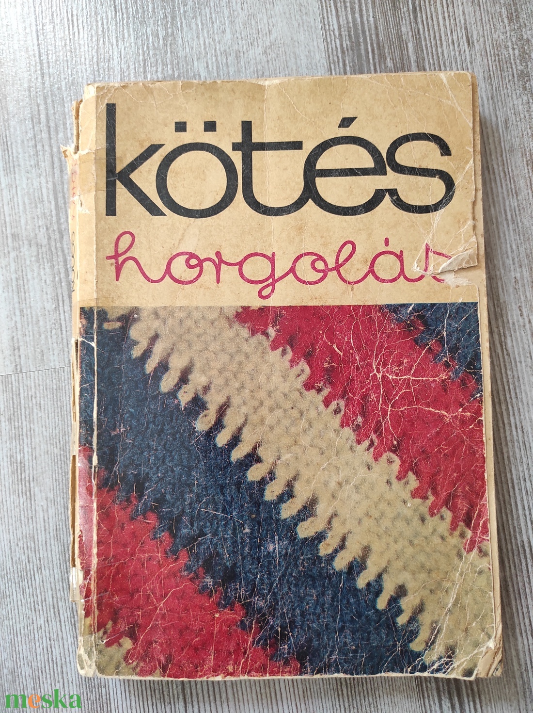 Kötés Horgolás 1969 - könyv & zene - könyv - Meska.hu