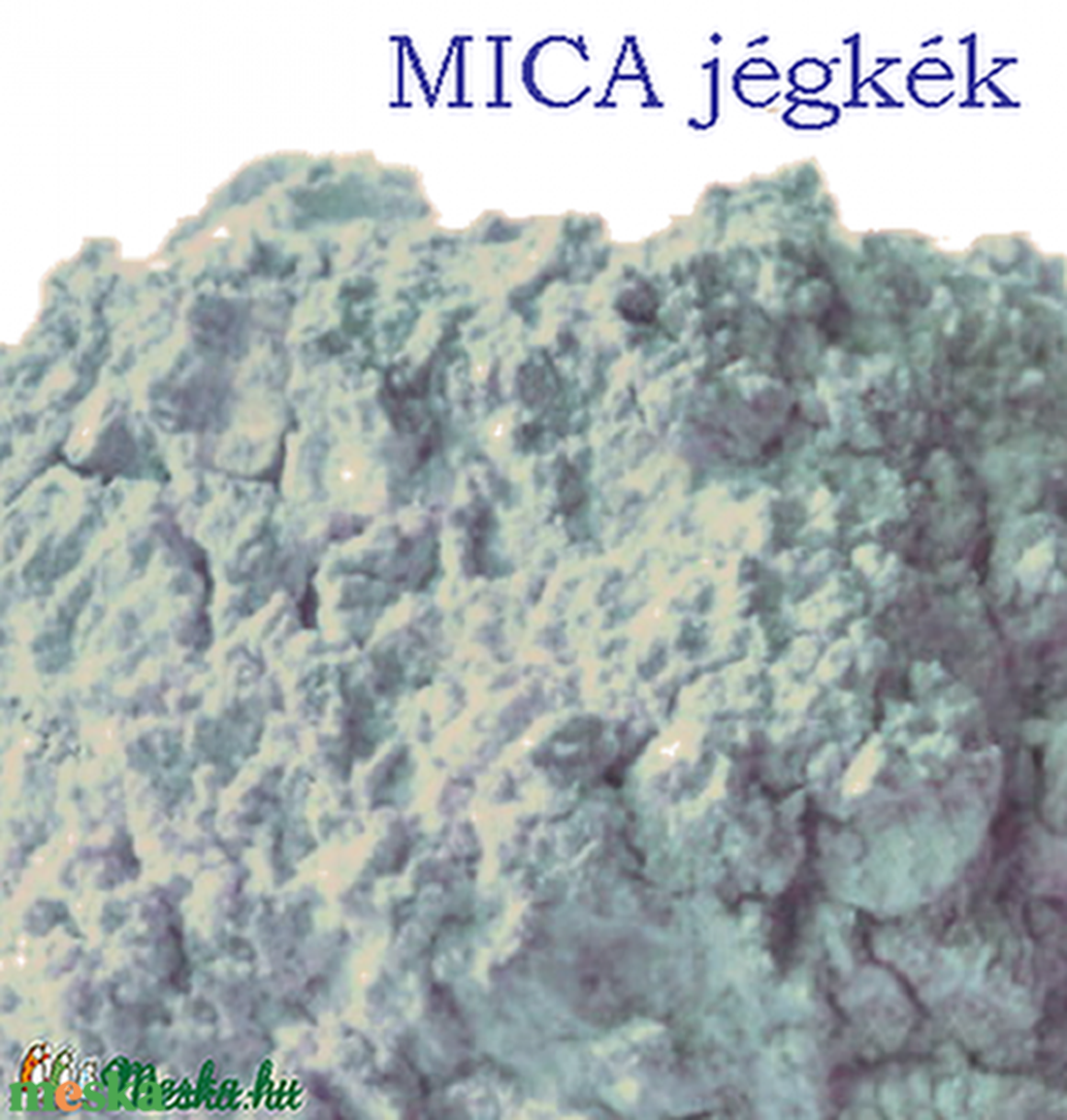 MICA POR (KRISTÁLYOS CSILLOGÁSÚ) JÉGKÉK 5 gr - kellékek & szerszámok - kozmetikai alapanyag - mica por - Meska.hu MICA POR (KRISTÁLYOS CSILLOGÁSÚ) JÉGKÉK 5 gr - kellékek & szerszámok - kozmetikai alapanyag - mica por - Meska.hu