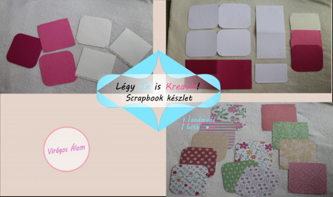 Virágos Álom -  Scrapbook készlet - Légy Te is kreatív! -  - Meska.hu