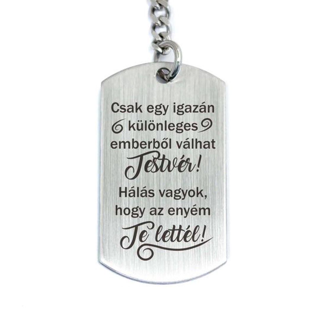 Te lettél a Testvérem acél medálos kulcstartó - táska & tok - kulcstartó & táskadísz - kulcstartó - Meska.hu Te lettél a Testvérem acél medálos kulcstartó - táska & tok - kulcstartó & táskadísz - kulcstartó - Meska.hu