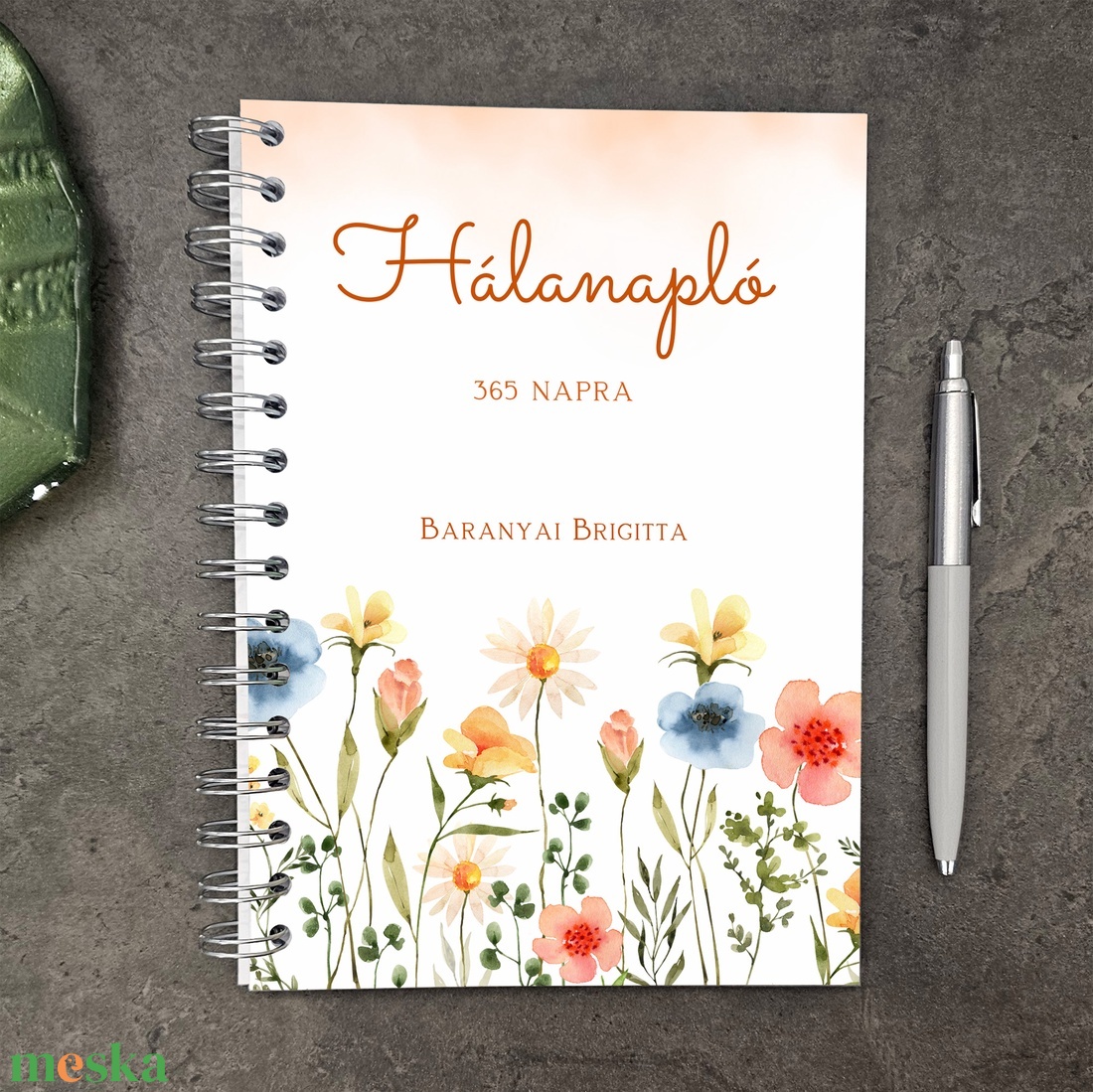 Hálanapló 365 napra - tavaszi virágos - otthon & életmód - papír, írószer - jegyzetfüzet & napló - Meska.hu Hálanapló 365 napra - tavaszi virágos - otthon & életmód - papír, írószer - jegyzetfüzet & napló - Meska.hu