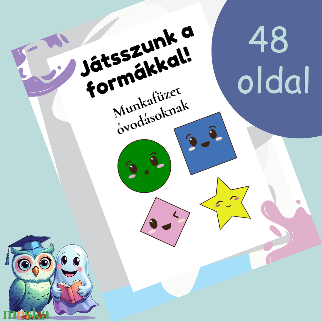 Játszunk a formákkal! 48 oldalas munkafüzet óvodásoknak és kisiskolásoknak, pdf - művészet - grafika & illusztráció - digitális - Meska.hu Játszunk a formákkal! 48 oldalas munkafüzet óvodásoknak és kisiskolásoknak, pdf - művészet - grafika & illusztráció - digitális - Meska.hu