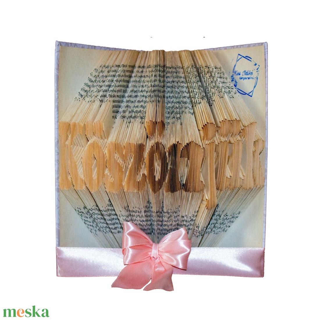 Köszönjük hajtogatott könyv, könyvszobor esküvőre, évfordulóra, nászajándéknak- Rendelésre  - otthon & életmód - dekoráció - asztal és polc dekoráció - könyvszobor - Meska.hu