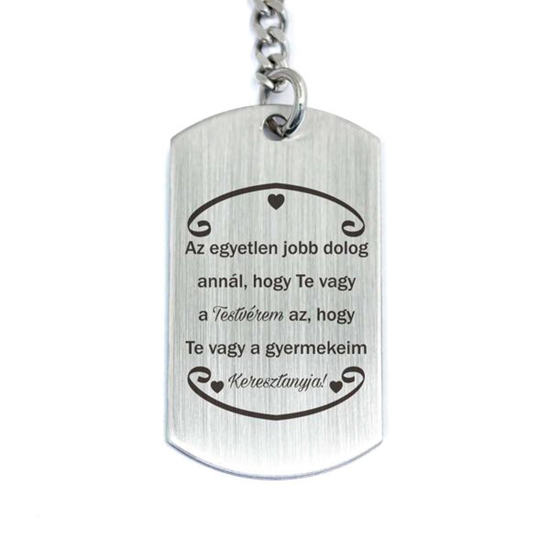Te vagy a Testvérem és Keresztanya acél medálos kulcstartó - táska & tok - kulcstartó & táskadísz - kulcstartó - Meska.hu