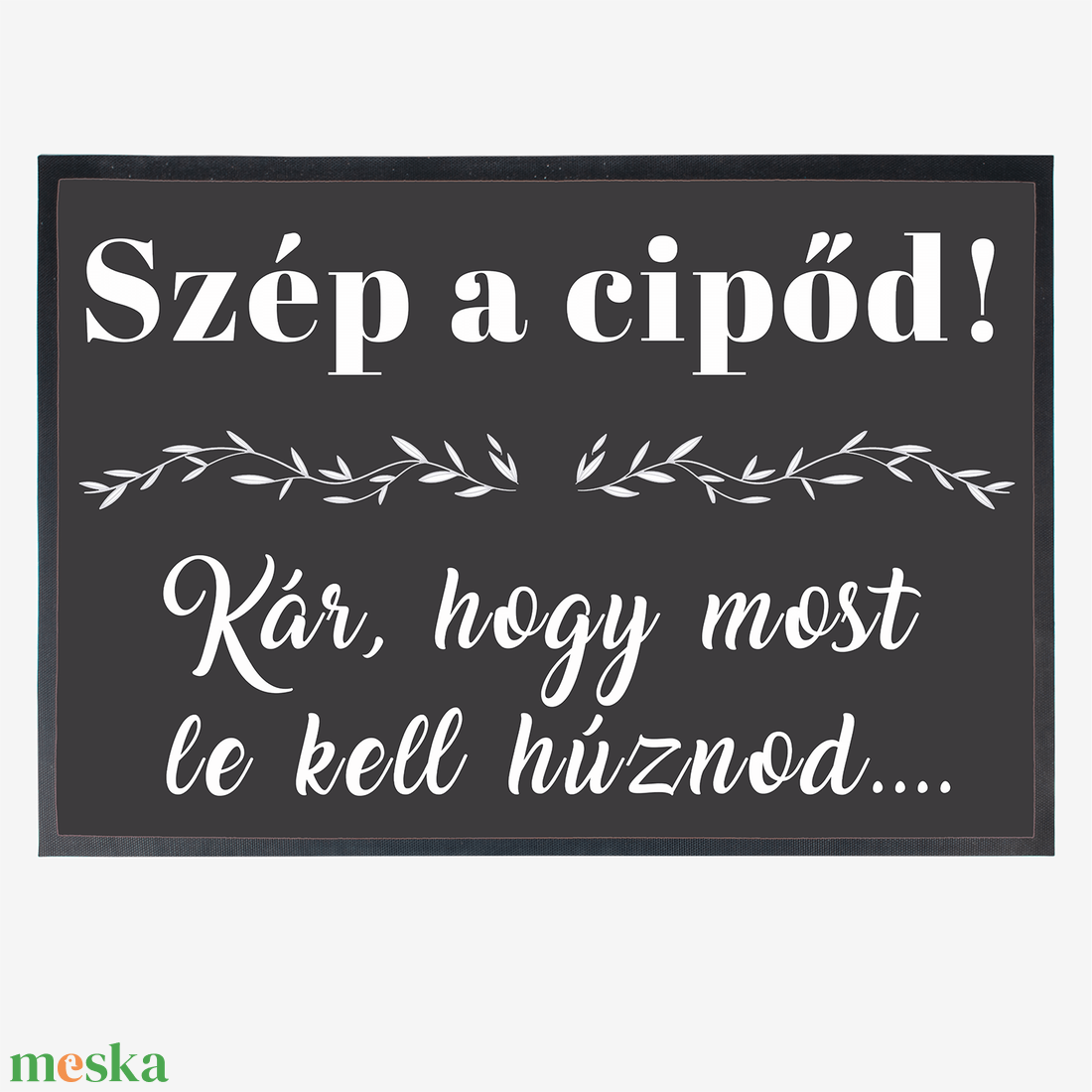 Szép a cipőd lábtörlő  - otthon & életmód - lakástextil - lábtörlő - Meska.hu