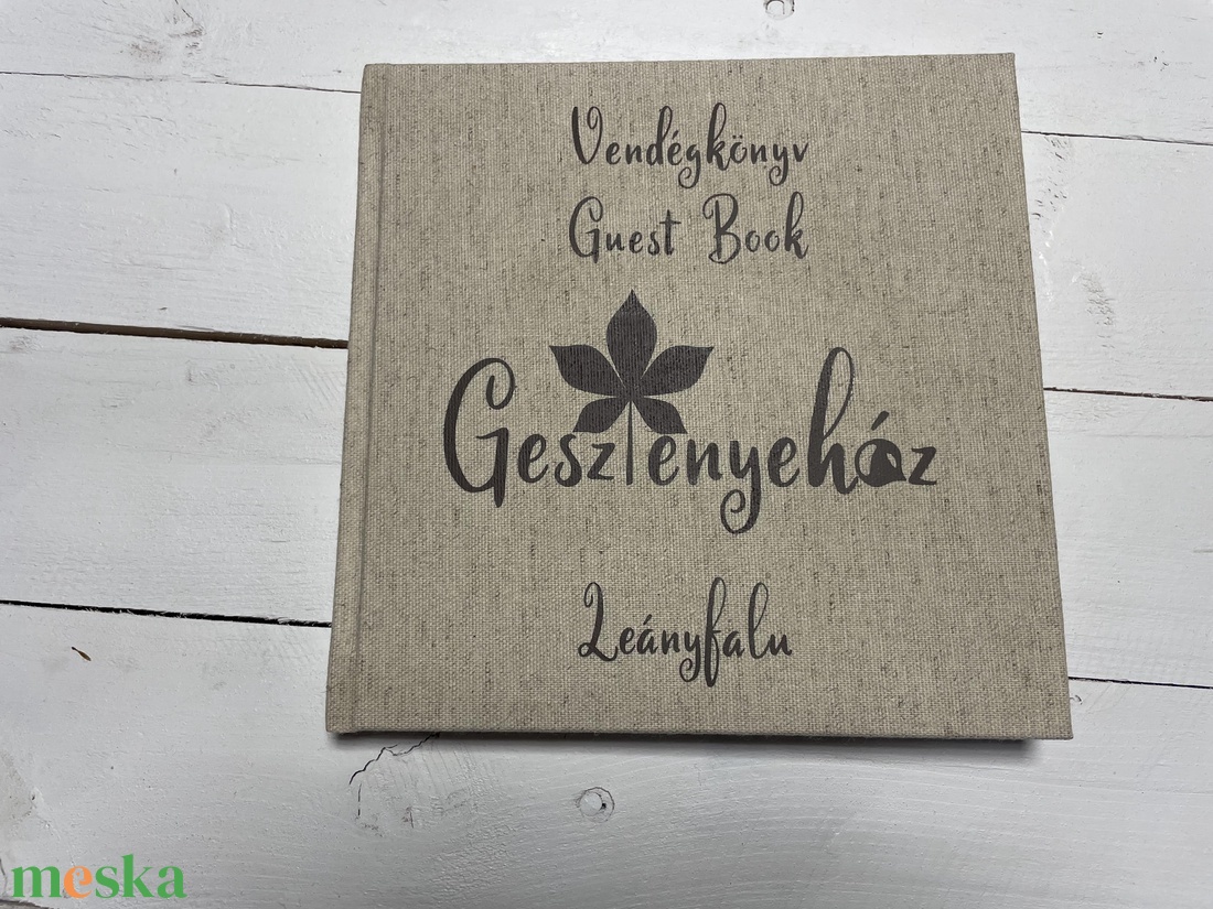 Vendégkönyv szálláshelyeknek - otthon & életmód - papír, írószer - jegyzetfüzet & napló - Meska.hu Vendégkönyv szálláshelyeknek - otthon & életmód - papír, írószer - jegyzetfüzet & napló - Meska.hu