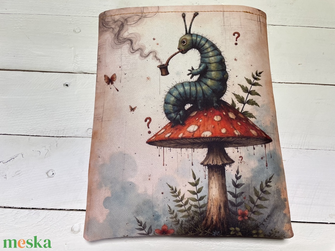 Alice és a Hernyó könyvtok � 21�25 cm - könyvtartó - könyv & zene - könyvtok - Meska.hu