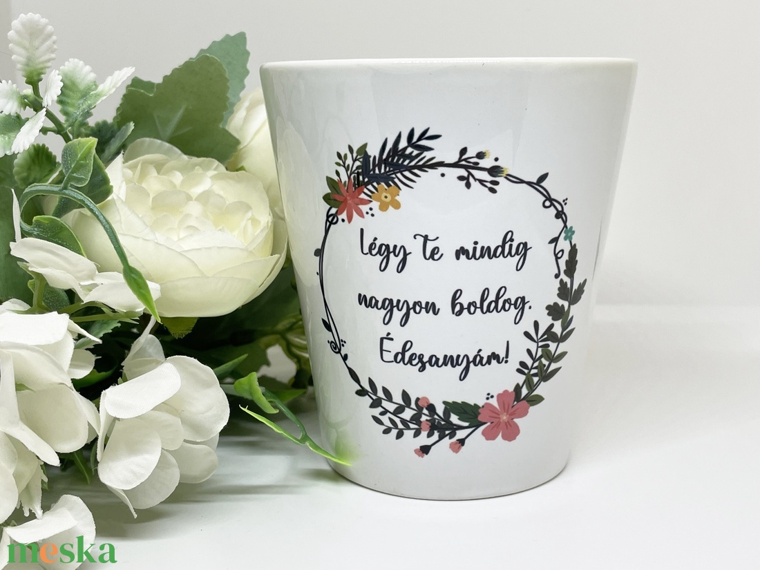 Anyák napi virágcserép - kedves felirattal - otthon & életmód - virágdekoráció - virágtartó - kaspó - Meska.hu