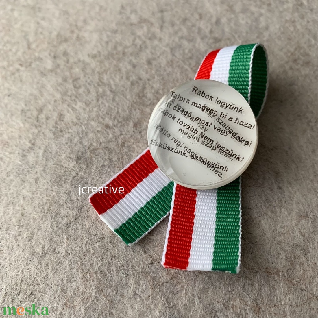 Nemzeti Dal idézetes kokárda kitűző - ékszer - kitűző és bross - Meska.hu