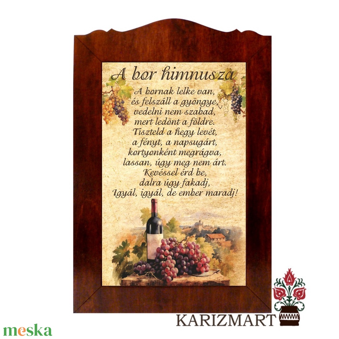 Táblakép A bor himnusza #TK01-13 - otthon & életmód - vallás - házi áldás - Meska.hu Táblakép A bor himnusza #TK01-13 - otthon & életmód - vallás - házi áldás - Meska.hu