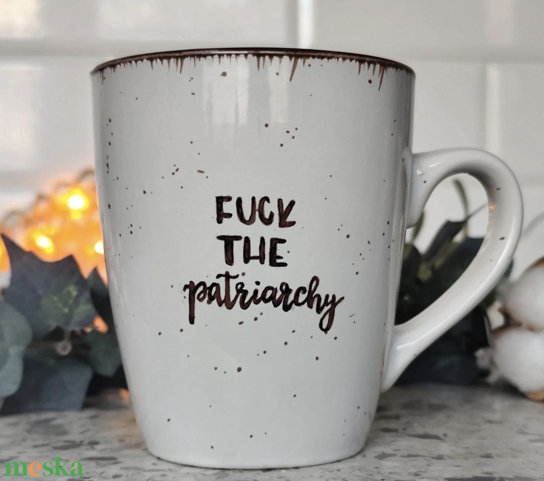 Taylor Swift bögre - Fuck the patriarchy - otthon & életmód - konyhafelszerelés, tálalás - tálalás - bögre & csésze - Meska.hu