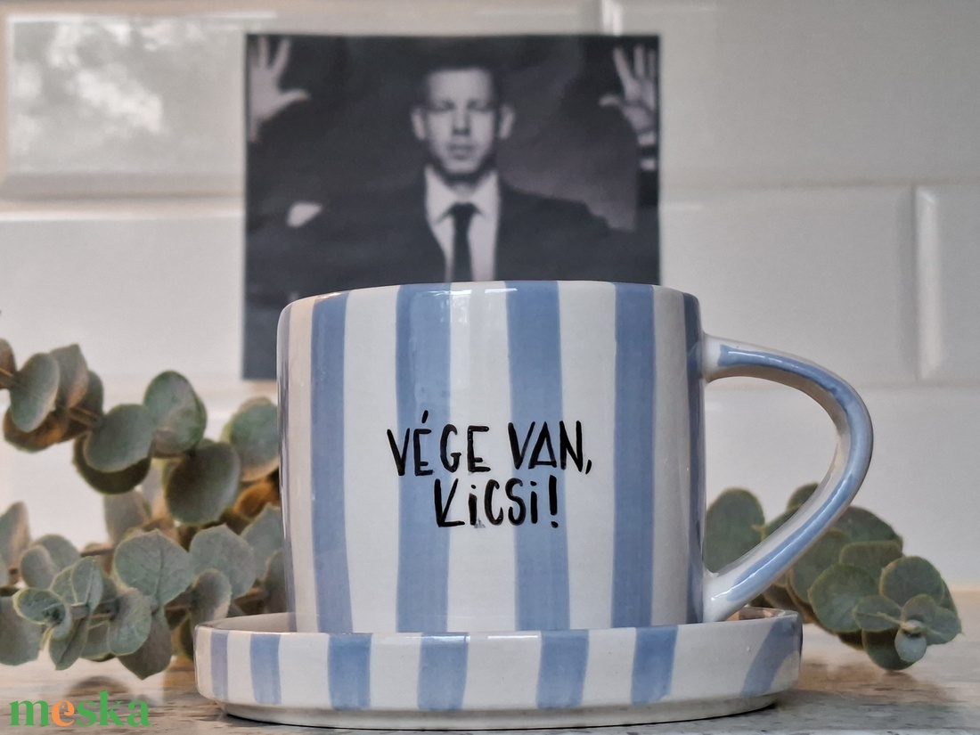 Magyar Péter bögre Vége van, kicsi - otthon & életmód - konyhafelszerelés, tálalás - tálalás - bögre & csésze - Meska.hu