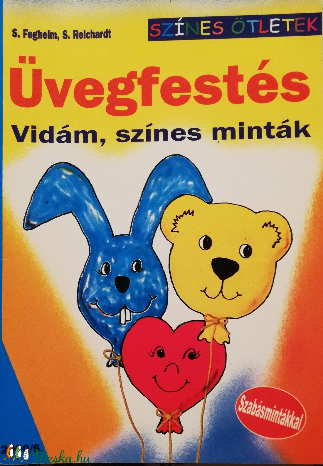 üvegfestés, színes ötletek 2000/6 - kellékek & szerszámok - könyv, újság - új könyv - Meska.hu üvegfestés, színes ötletek 2000/6 - kellékek & szerszámok - könyv, újság - új könyv - Meska.hu